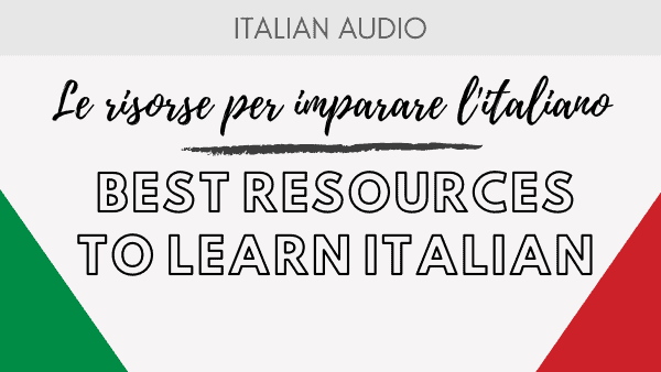 Best resources to learn italian